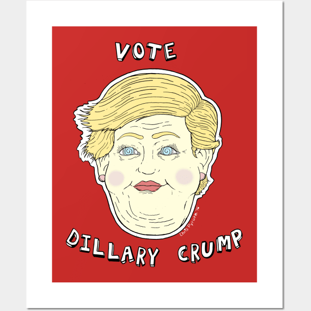 VOTE CRUMP 2016! (DARK COLORS) T-SHIRT Wall Art by ChrisPyrate